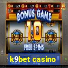 k9bet casino